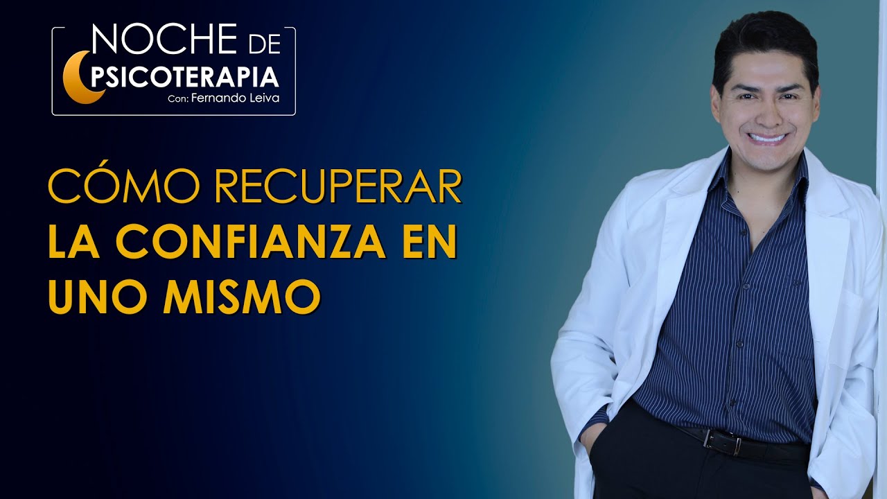 como recuperar la confianza en uno mismo