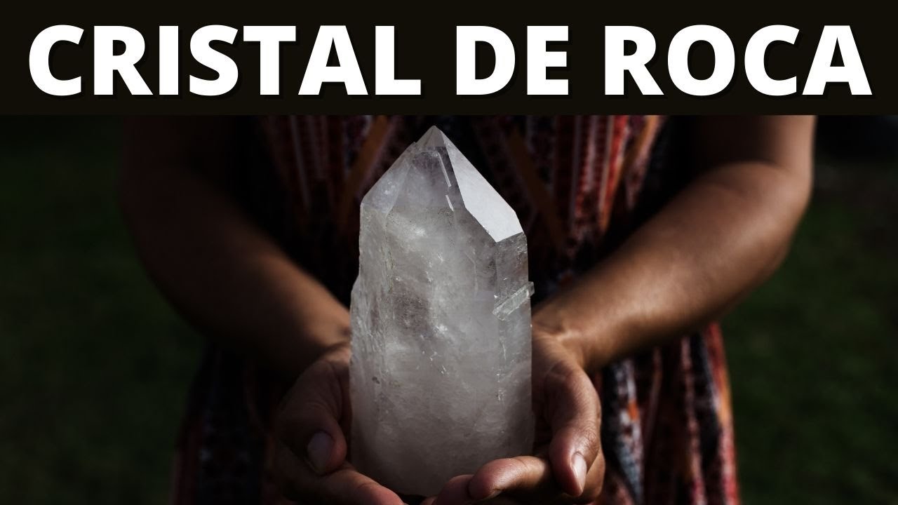 cristal de roca propiedades espirituales
