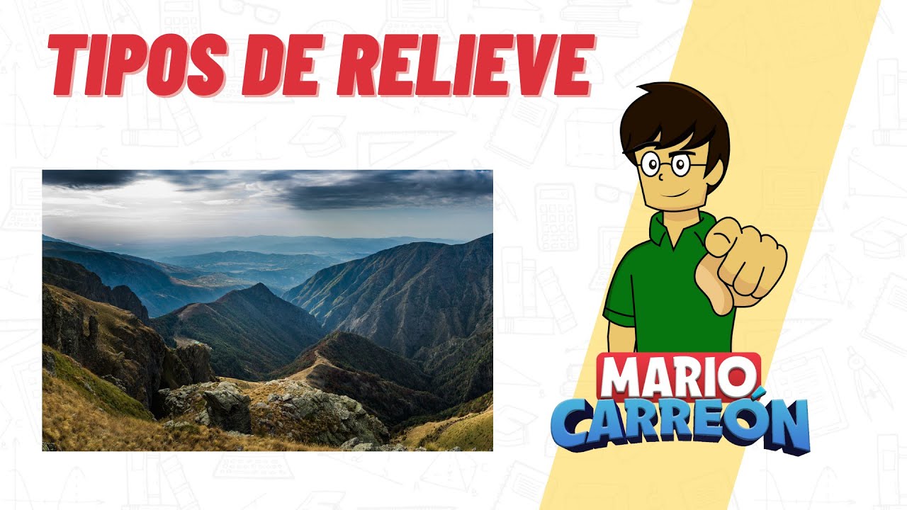 en qué tipos de relieve predominan los yacimientos