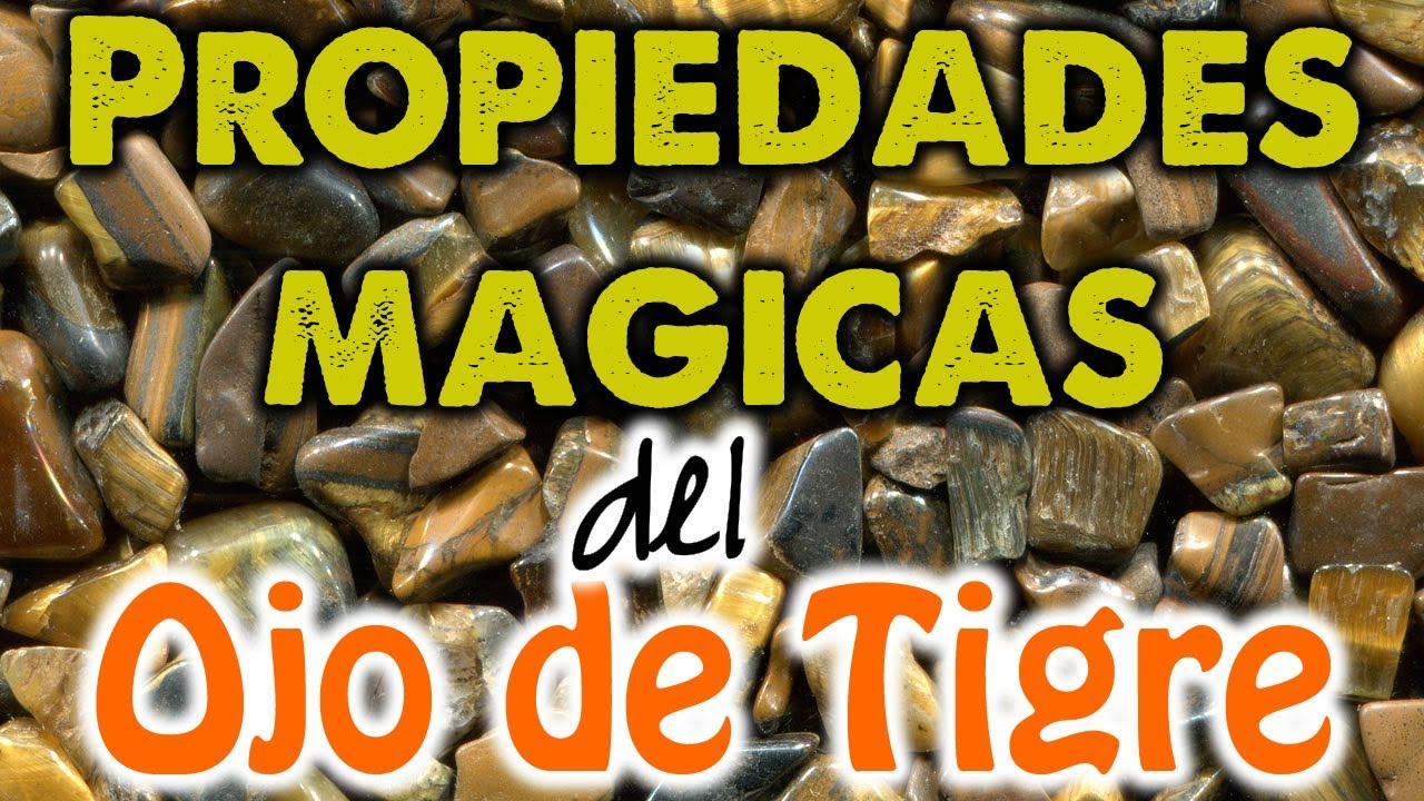 ojo de tigre propiedades mágicas