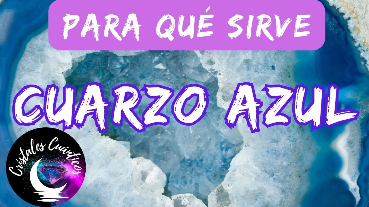 para que sirve el cuarzo azul marino
