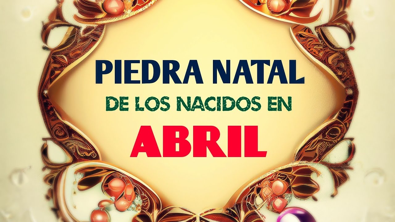 piedra del mes de abril