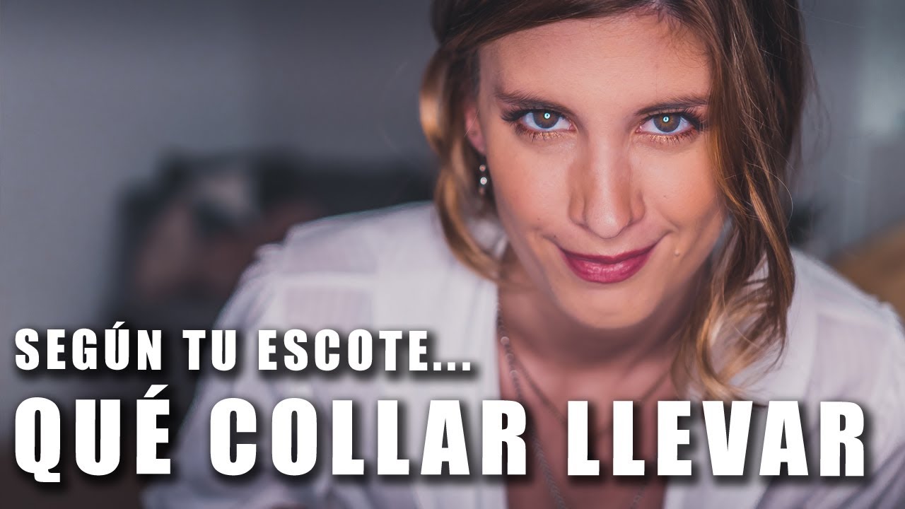 que collar llevar segun el escote