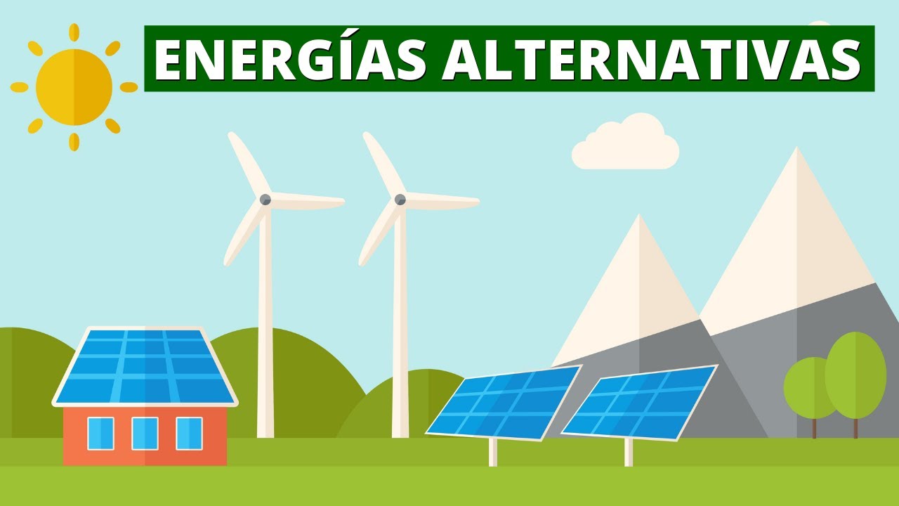 qué es la energía alternativa