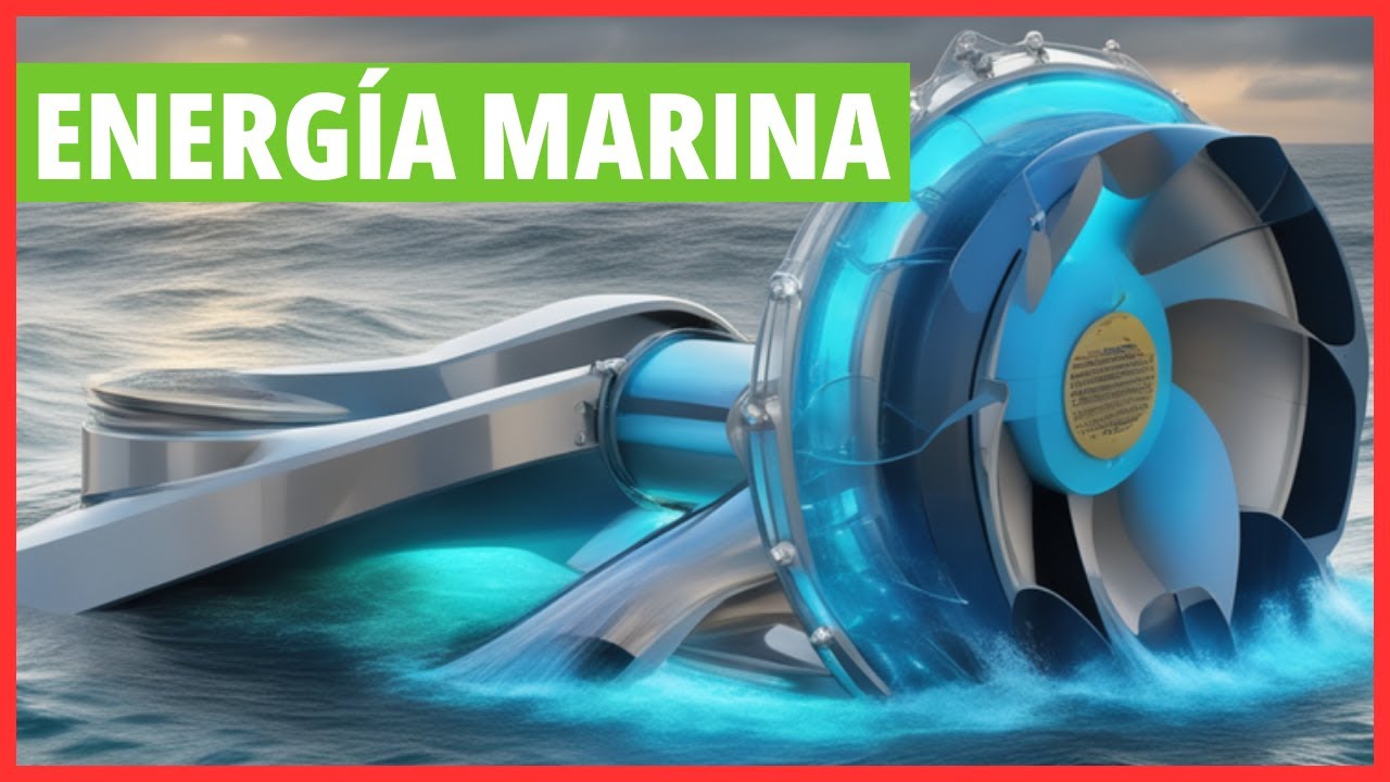 qué es la energía marina