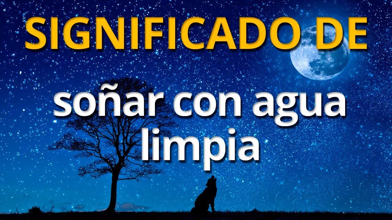 que significa soñar con agua blanca