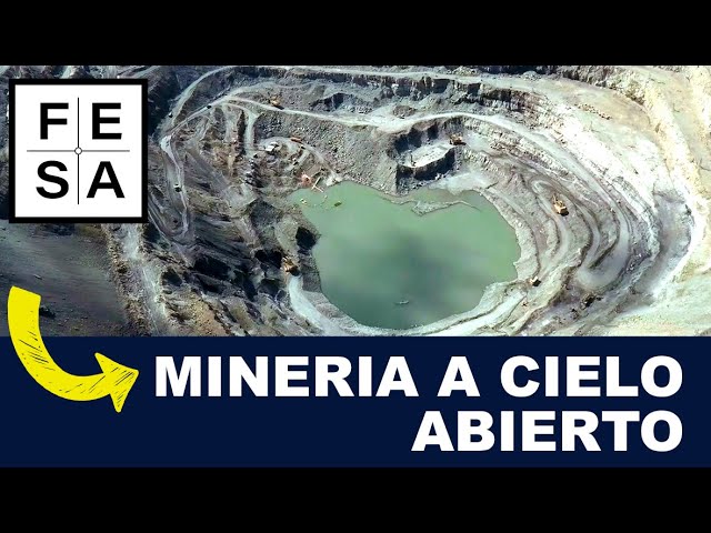 que son minas a cielo abierto