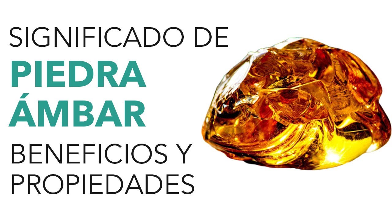 significado de la piedra ambar