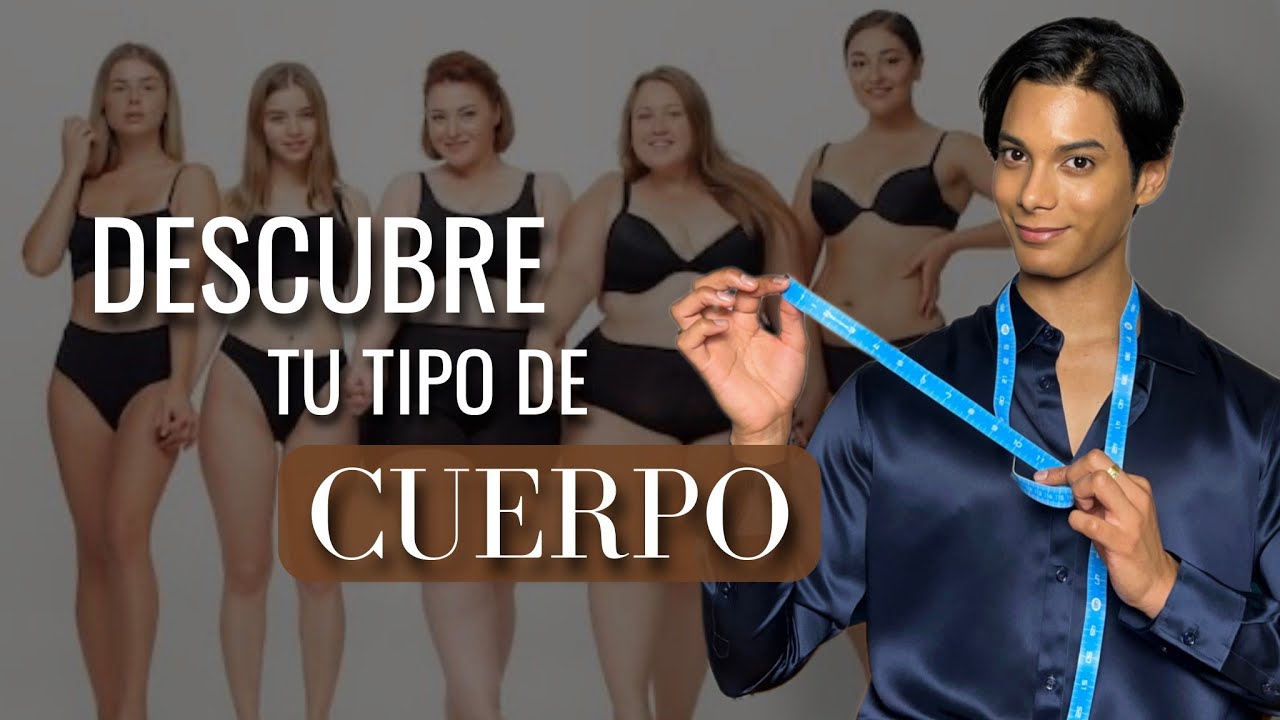 tipos de cuerpo mujer y como vestir