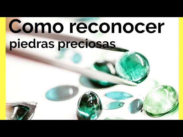 tipos de piedras semipreciosas en bruto