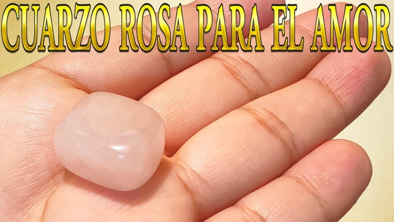 cual es el cuarzo del amor