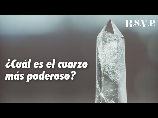 cual es el cuarzo mas poderoso