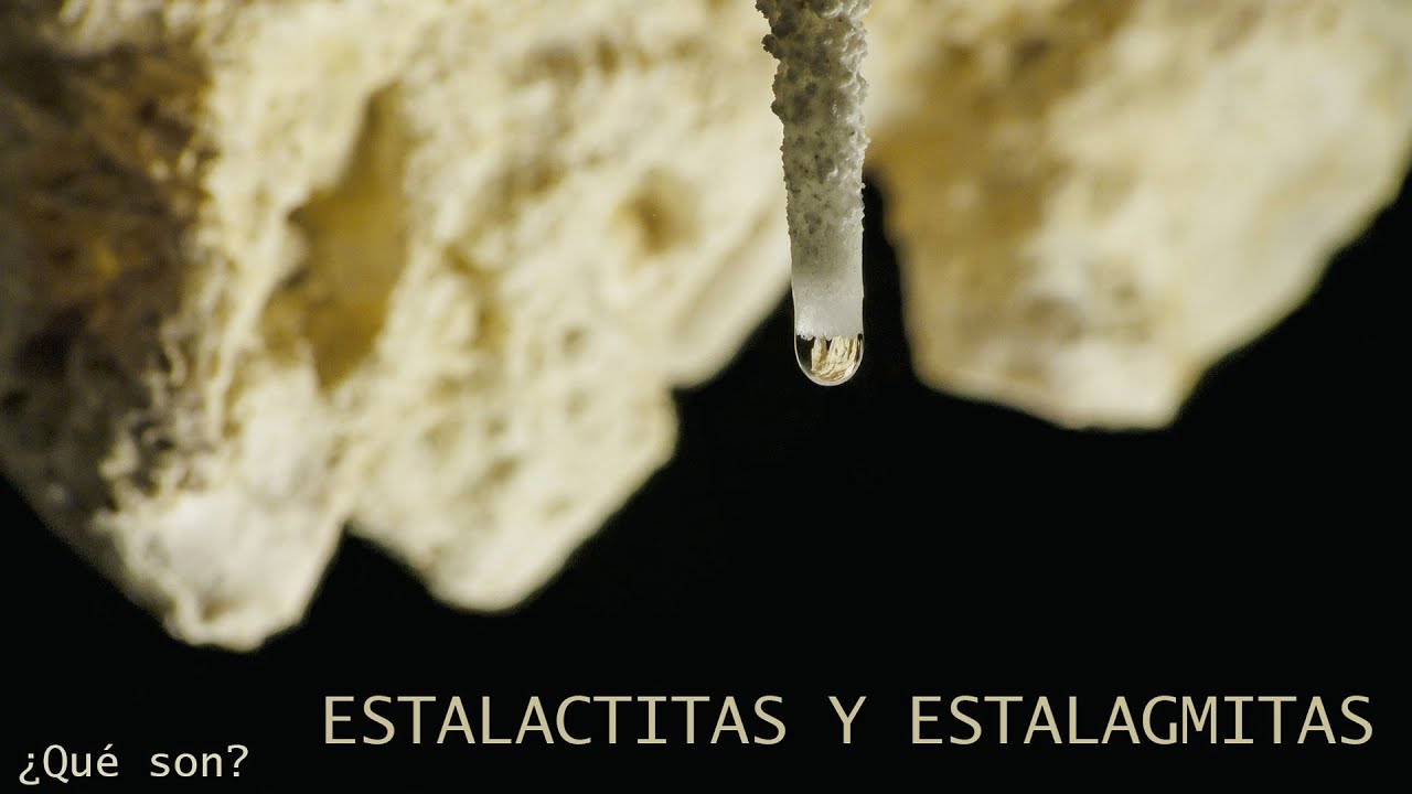 definicion de estalactitas y estalagmitas