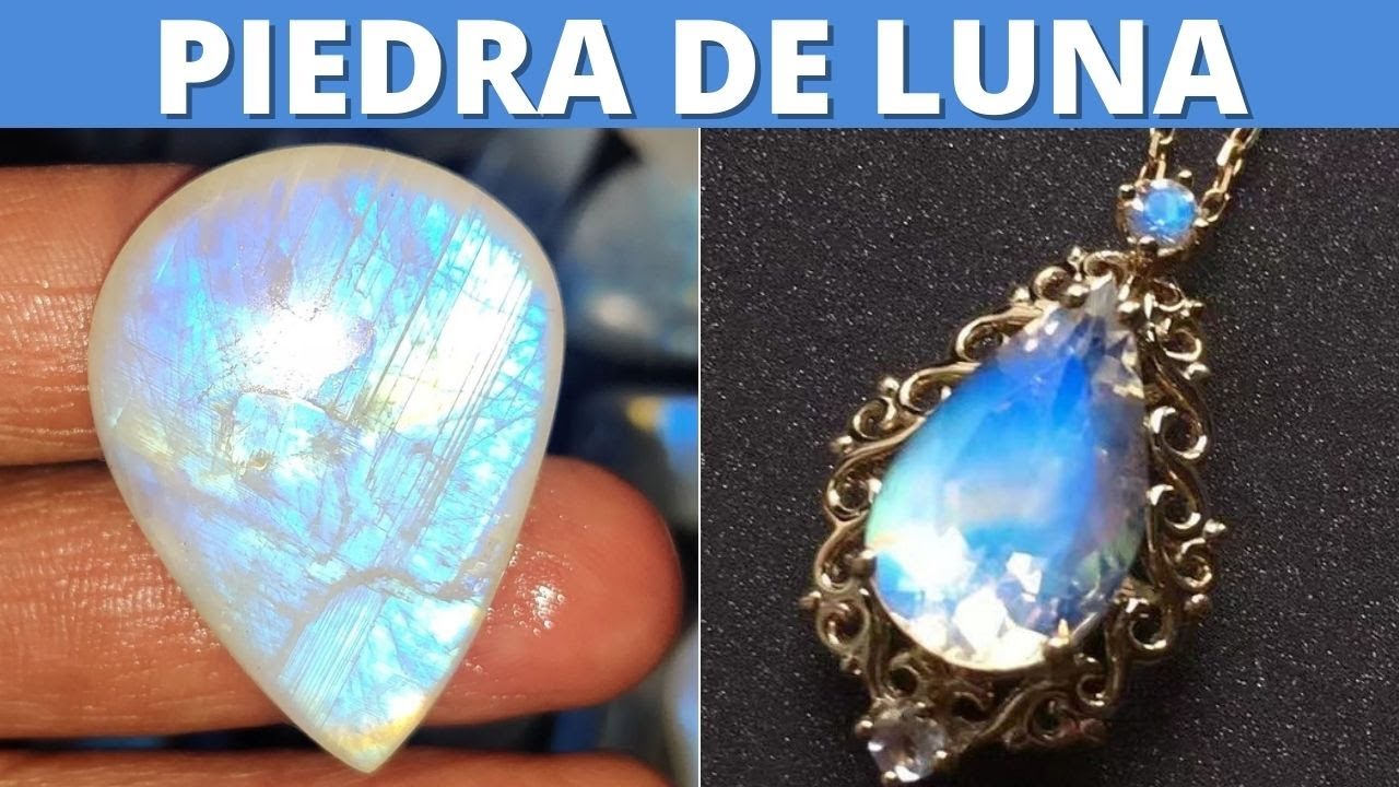 propiedades de la piedra lunar