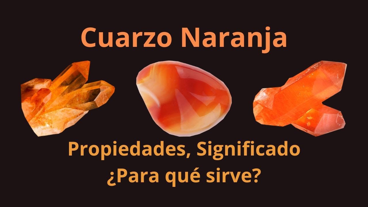 que significa el cuarzo naranja