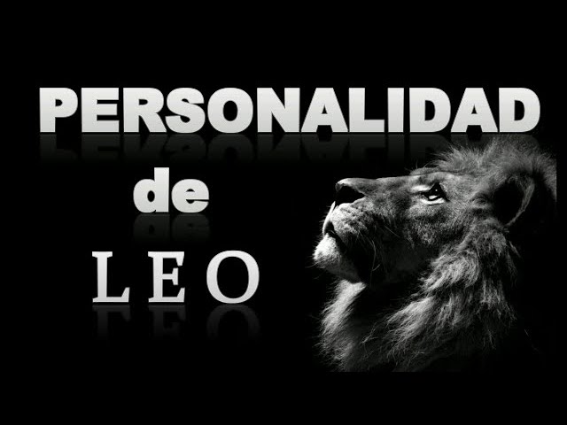 cual es la personalidad de leo