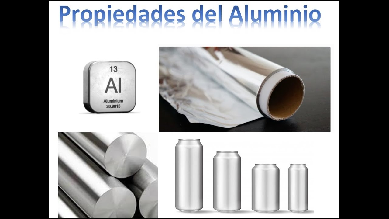 propiedades fisicas y mecanicas del aluminio